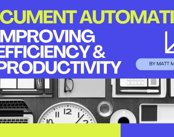 Document Automation - Improving Efficiency